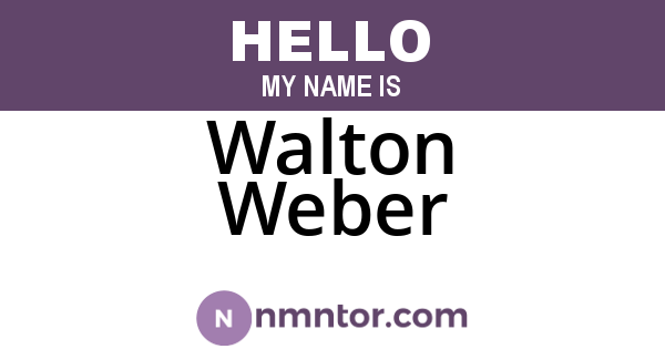 Walton Weber