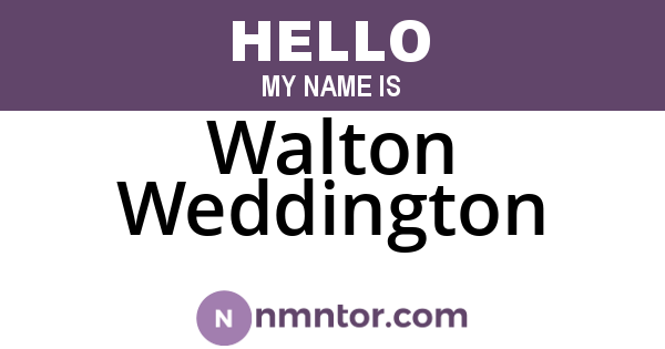 Walton Weddington