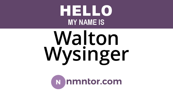 Walton Wysinger