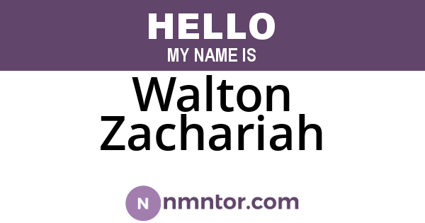 Walton Zachariah
