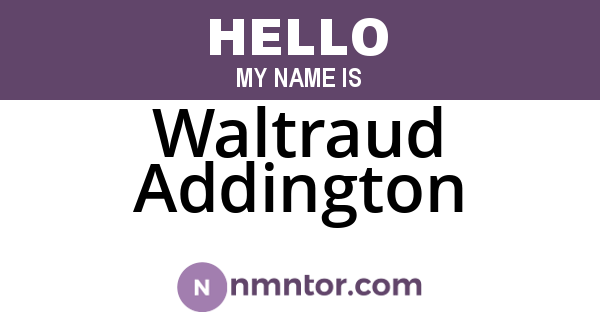 Waltraud Addington