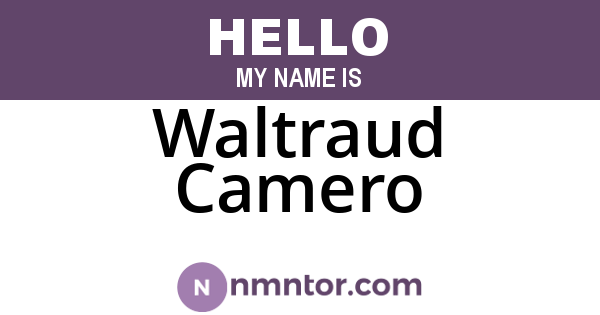 Waltraud Camero