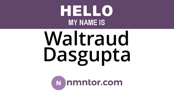 Waltraud Dasgupta