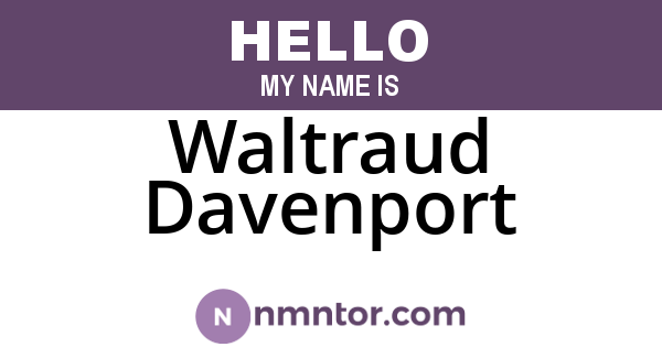 Waltraud Davenport