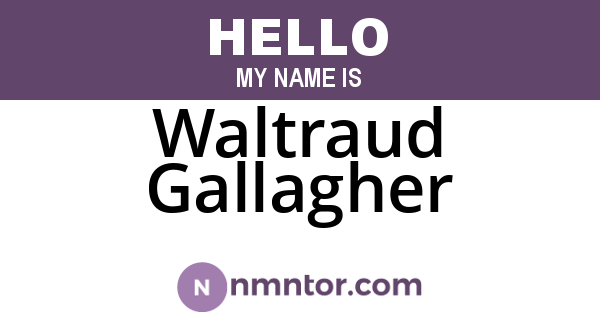 Waltraud Gallagher