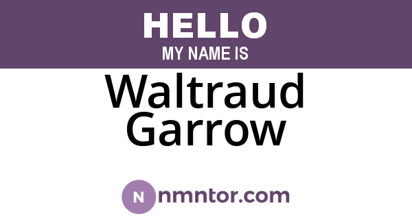 Waltraud Garrow
