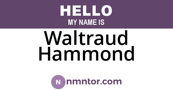Waltraud Hammond