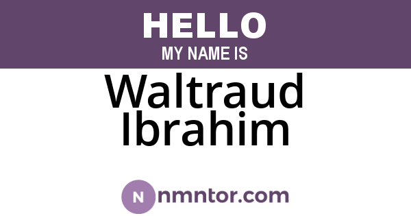 Waltraud Ibrahim