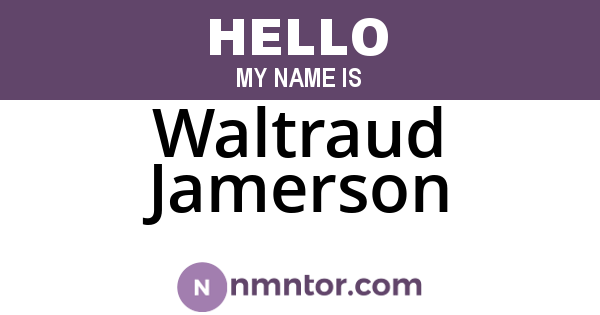 Waltraud Jamerson