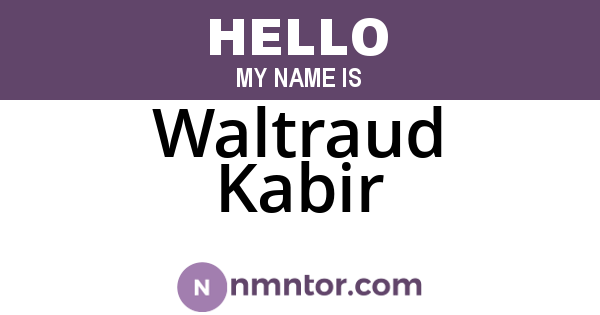 Waltraud Kabir