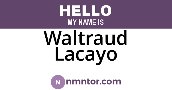 Waltraud Lacayo