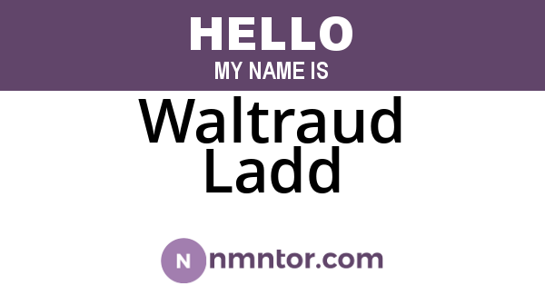 Waltraud Ladd