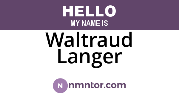 Waltraud Langer