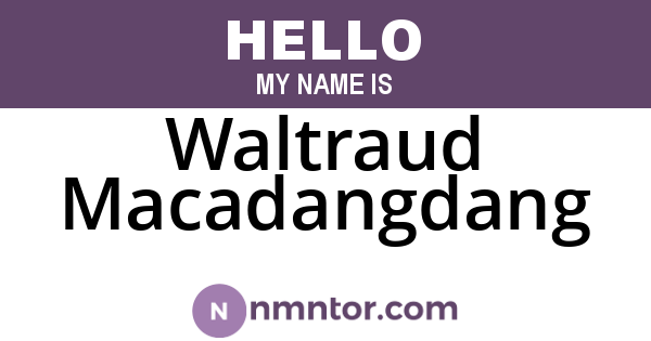 Waltraud Macadangdang