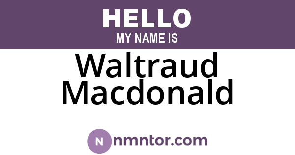 Waltraud Macdonald