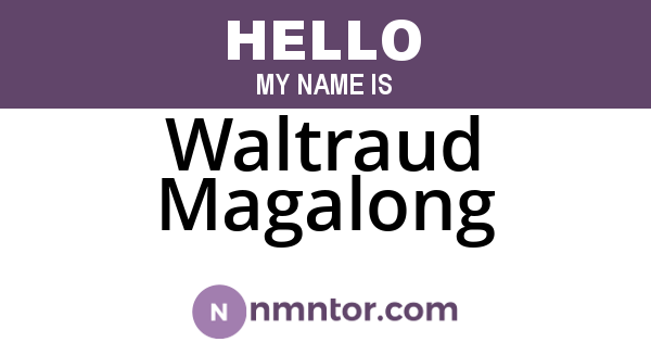 Waltraud Magalong
