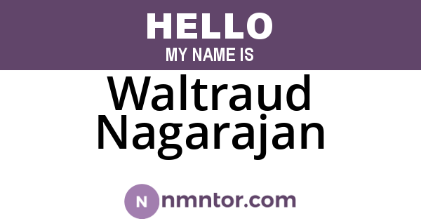 Waltraud Nagarajan