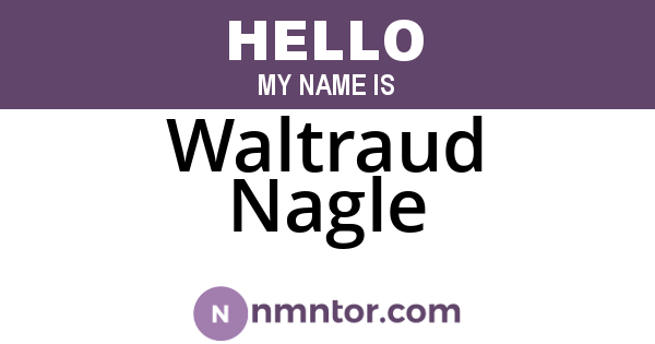 Waltraud Nagle