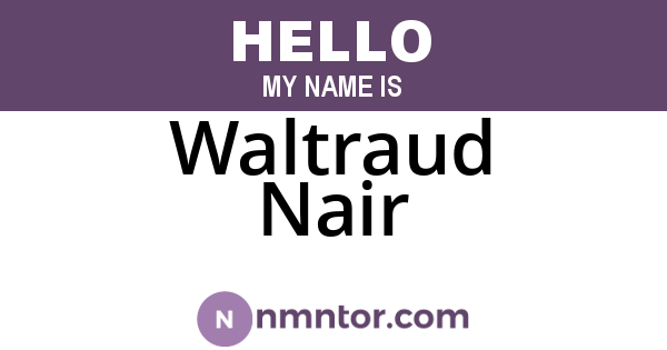 Waltraud Nair