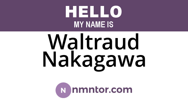 Waltraud Nakagawa