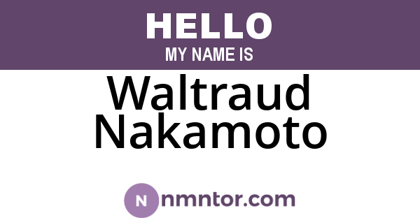 Waltraud Nakamoto