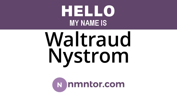 Waltraud Nystrom