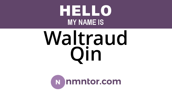 Waltraud Qin