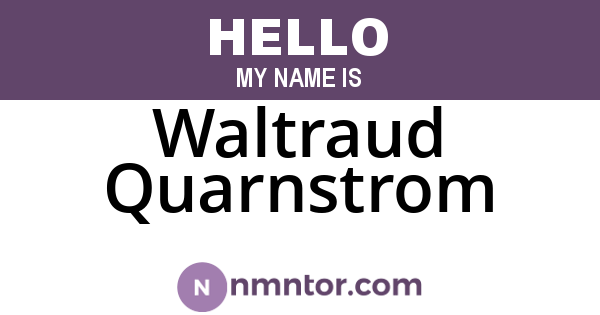Waltraud Quarnstrom