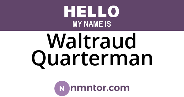 Waltraud Quarterman