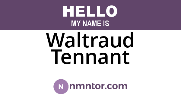 Waltraud Tennant