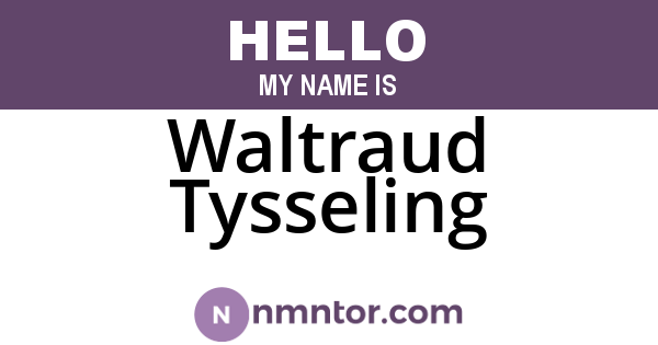 Waltraud Tysseling