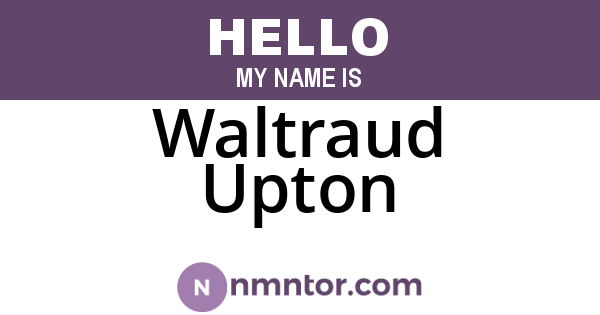 Waltraud Upton