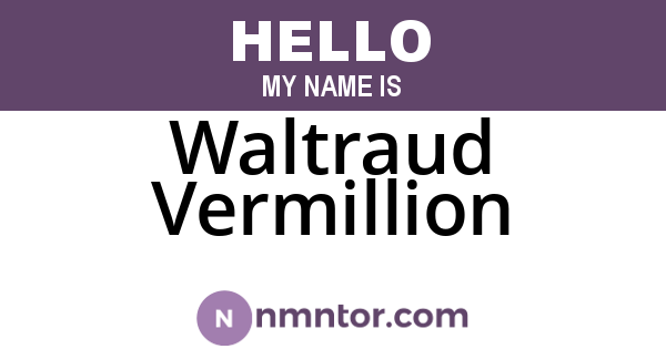 Waltraud Vermillion