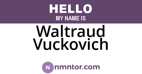 Waltraud Vuckovich