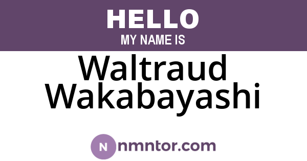 Waltraud Wakabayashi