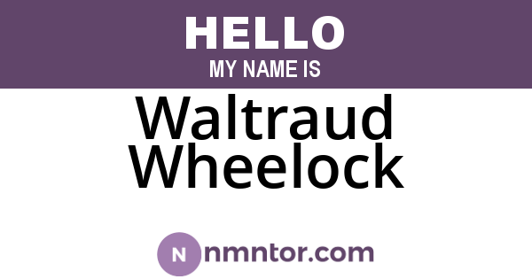 Waltraud Wheelock
