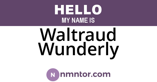 Waltraud Wunderly