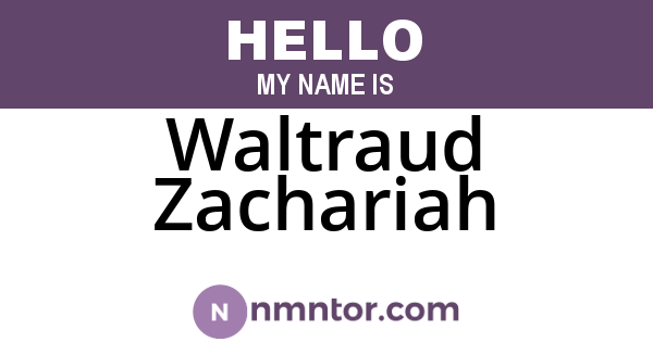 Waltraud Zachariah