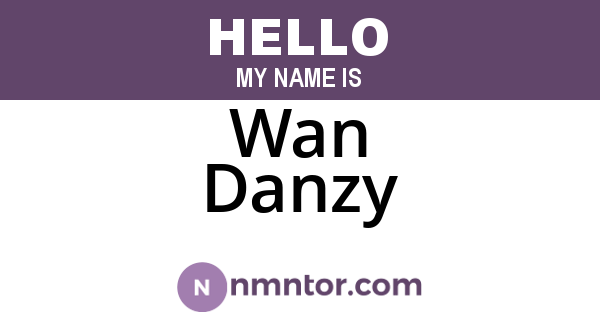 Wan Danzy