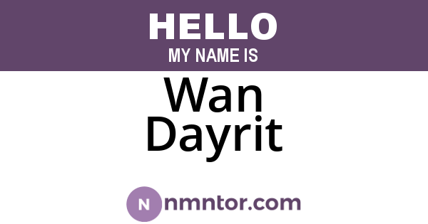 Wan Dayrit