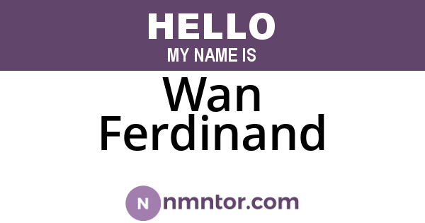 Wan Ferdinand