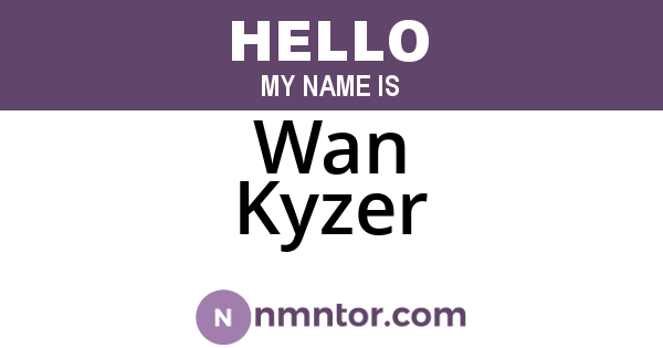 Wan Kyzer