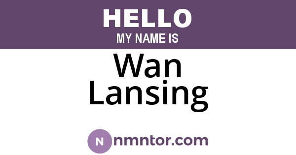 Wan Lansing