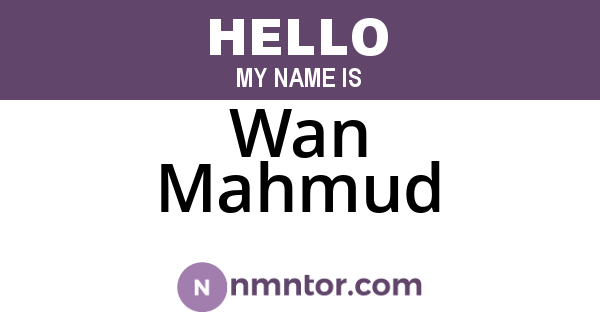 Wan Mahmud