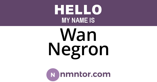 Wan Negron