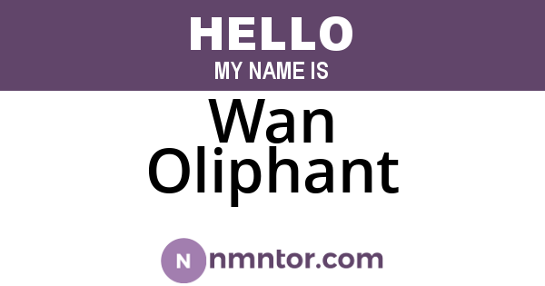 Wan Oliphant