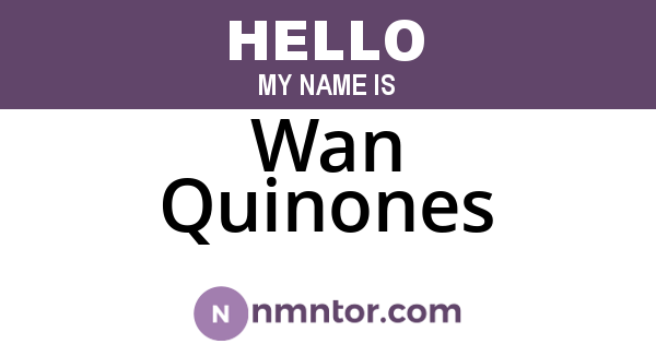 Wan Quinones