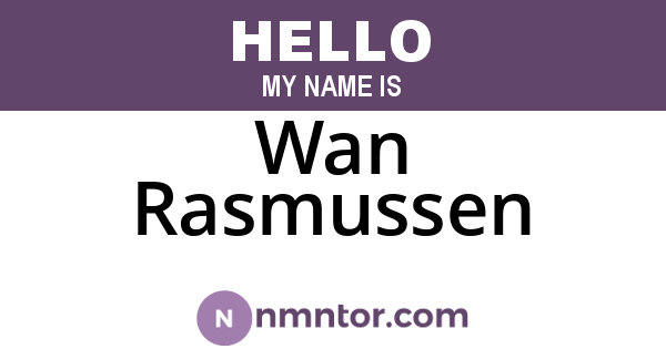 Wan Rasmussen