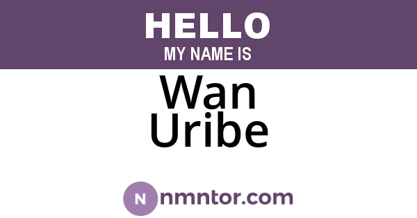 Wan Uribe