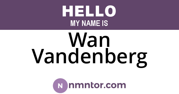 Wan Vandenberg